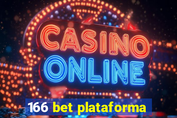 166 bet plataforma