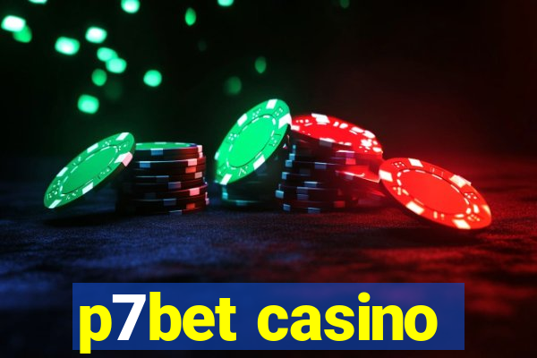 p7bet casino