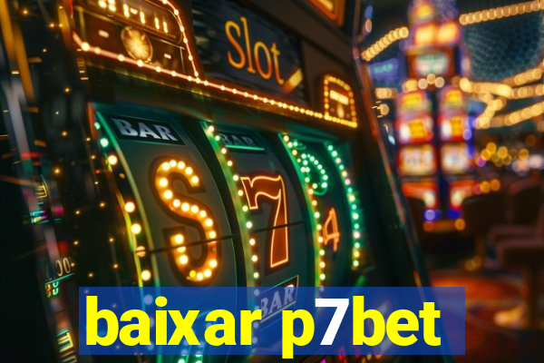 baixar p7bet