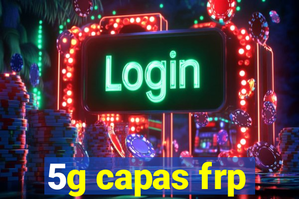 5g capas frp