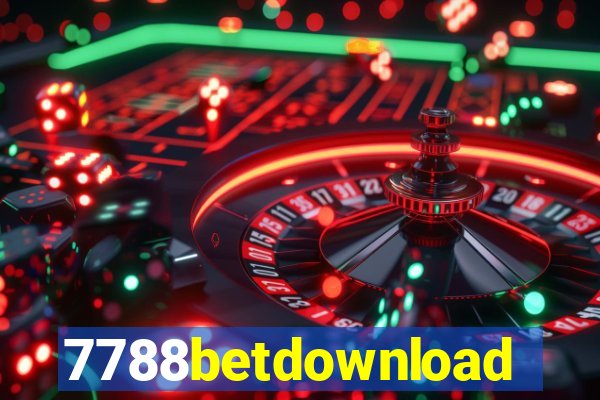 7788betdownload