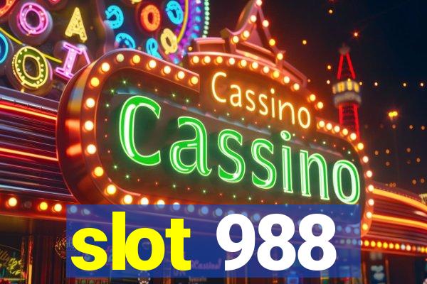 slot 988