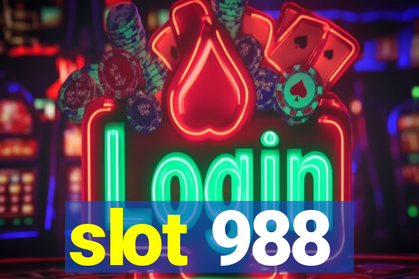 slot 988