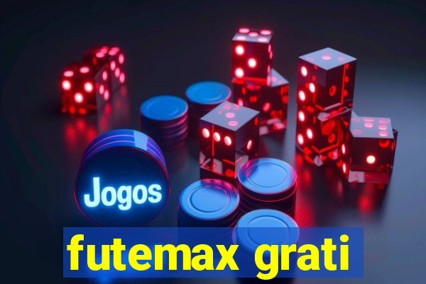 futemax grati