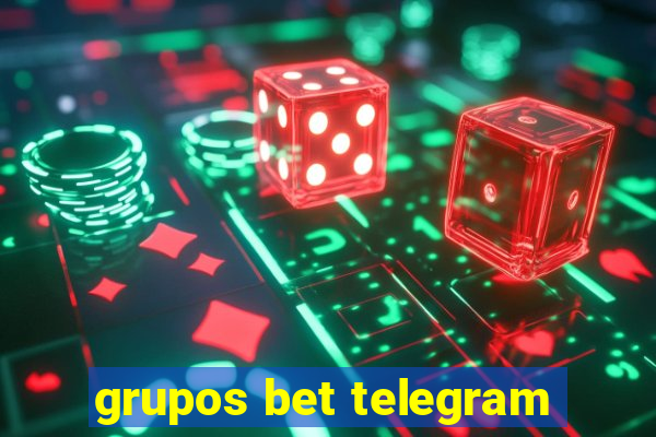 grupos bet telegram