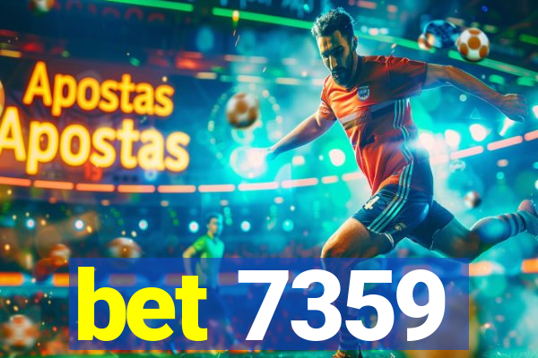 bet 7359