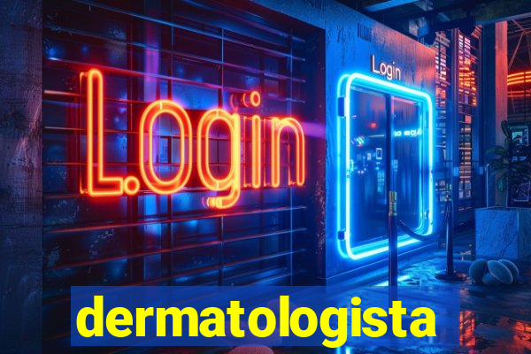 dermatologista quanto ganha