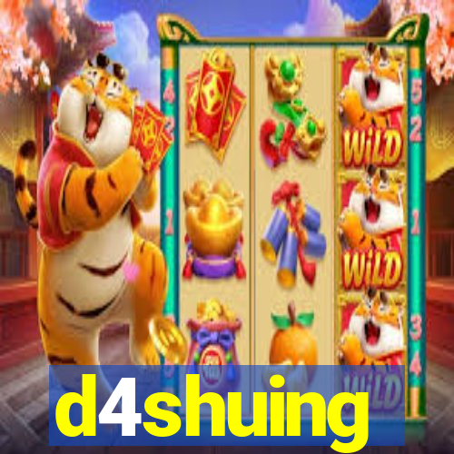 d4shuing