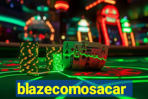 blazecomosacar