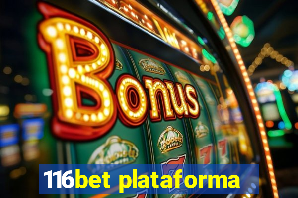 116bet plataforma