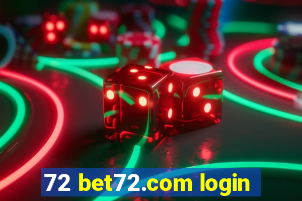 72 bet72.com login