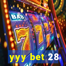 yyy bet 28