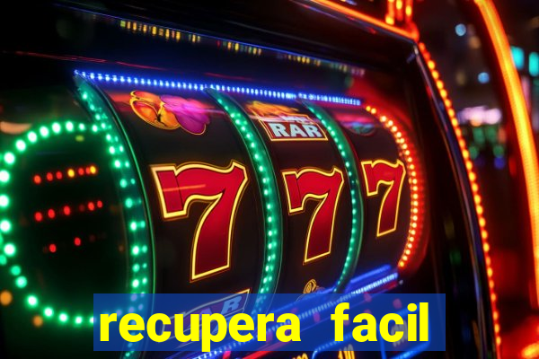 recupera facil reclame aqui