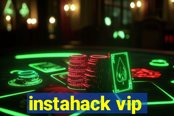 instahack vip