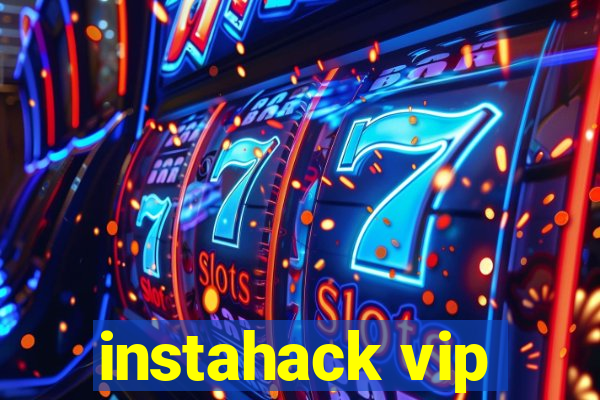 instahack vip