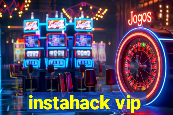 instahack vip