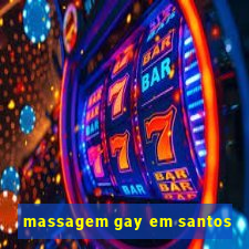 massagem gay em santos