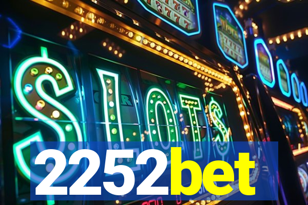 2252bet