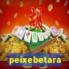 peixebetara