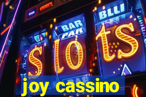 joy cassino