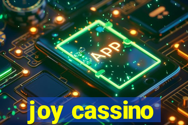 joy cassino