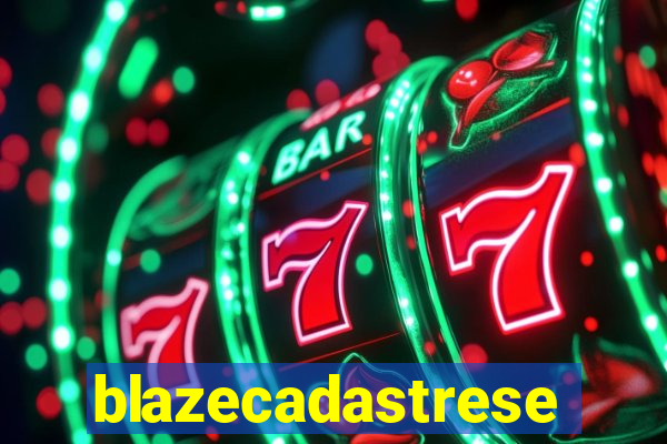 blazecadastrese