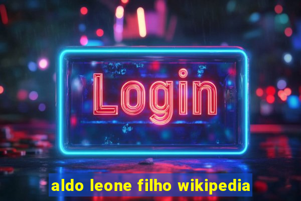 aldo leone filho wikipedia