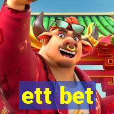 ett bet