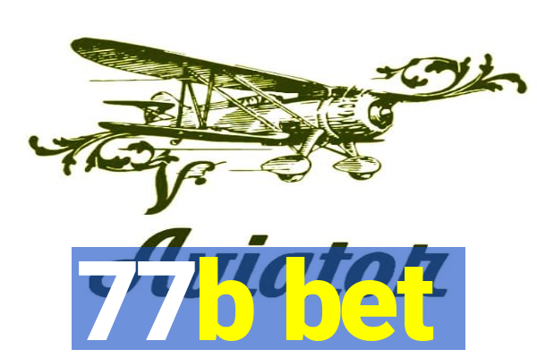 77b bet