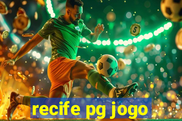 recife pg jogo