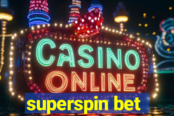 superspin bet