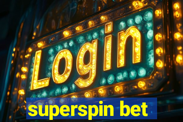 superspin bet