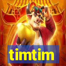 timtim