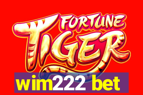 wim222 bet