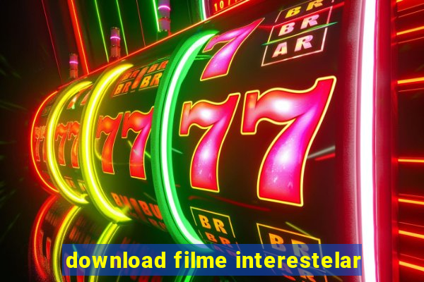 download filme interestelar