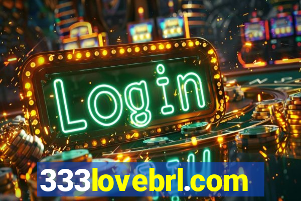 333lovebrl.com