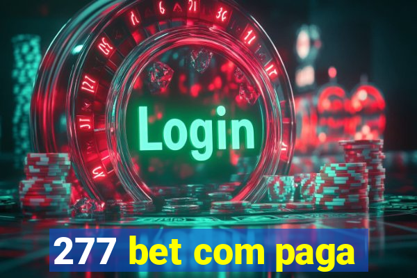 277 bet com paga