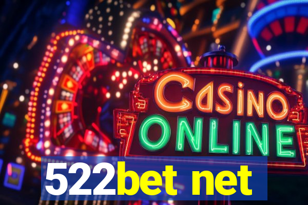 522bet net