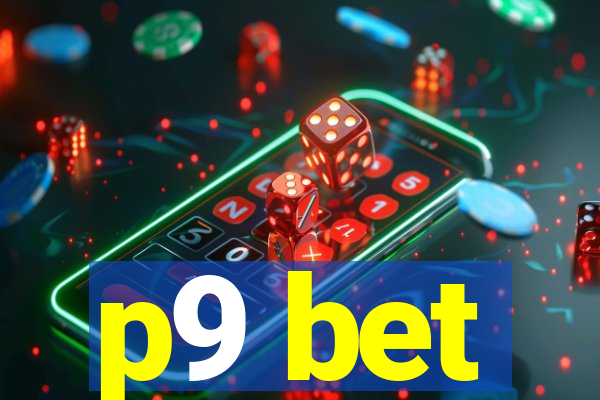 p9 bet