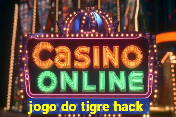 jogo do tigre hack