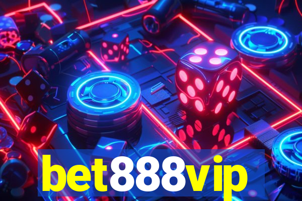 bet888vip