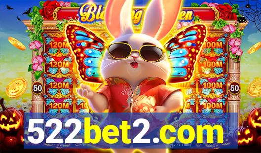 522bet2.com