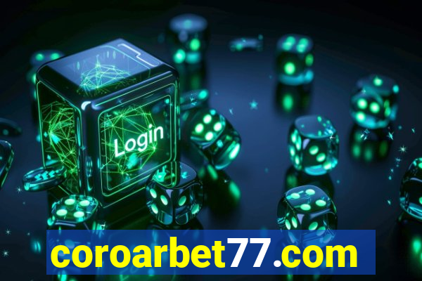 coroarbet77.com