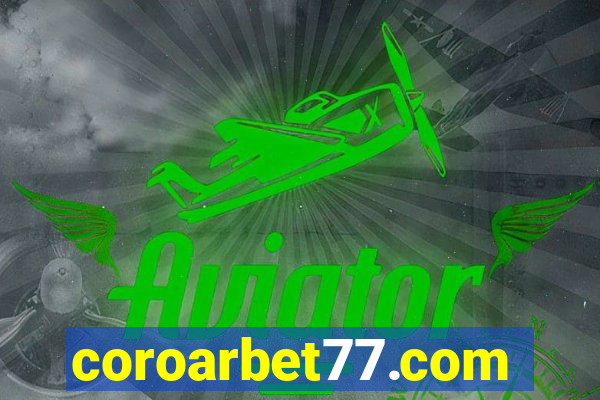 coroarbet77.com