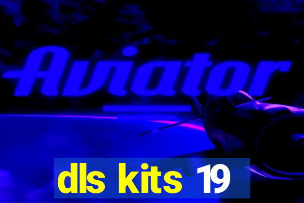 dls kits 19