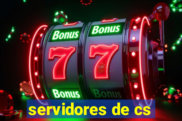 servidores de cs