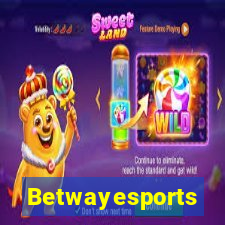 Betwayesports