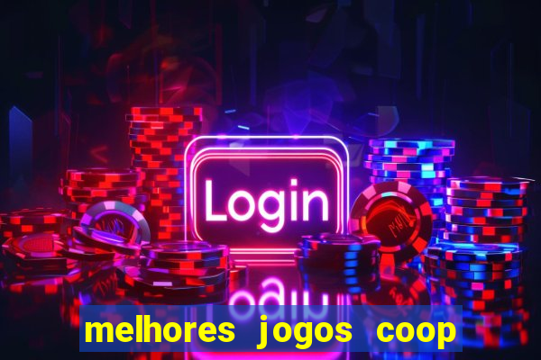 melhores jogos coop local pc