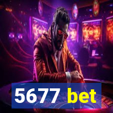 5677 bet