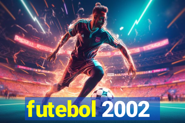 futebol 2002